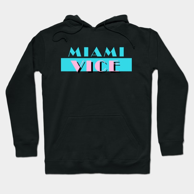 Miami Vice Hoodie by SwampFoxDesign